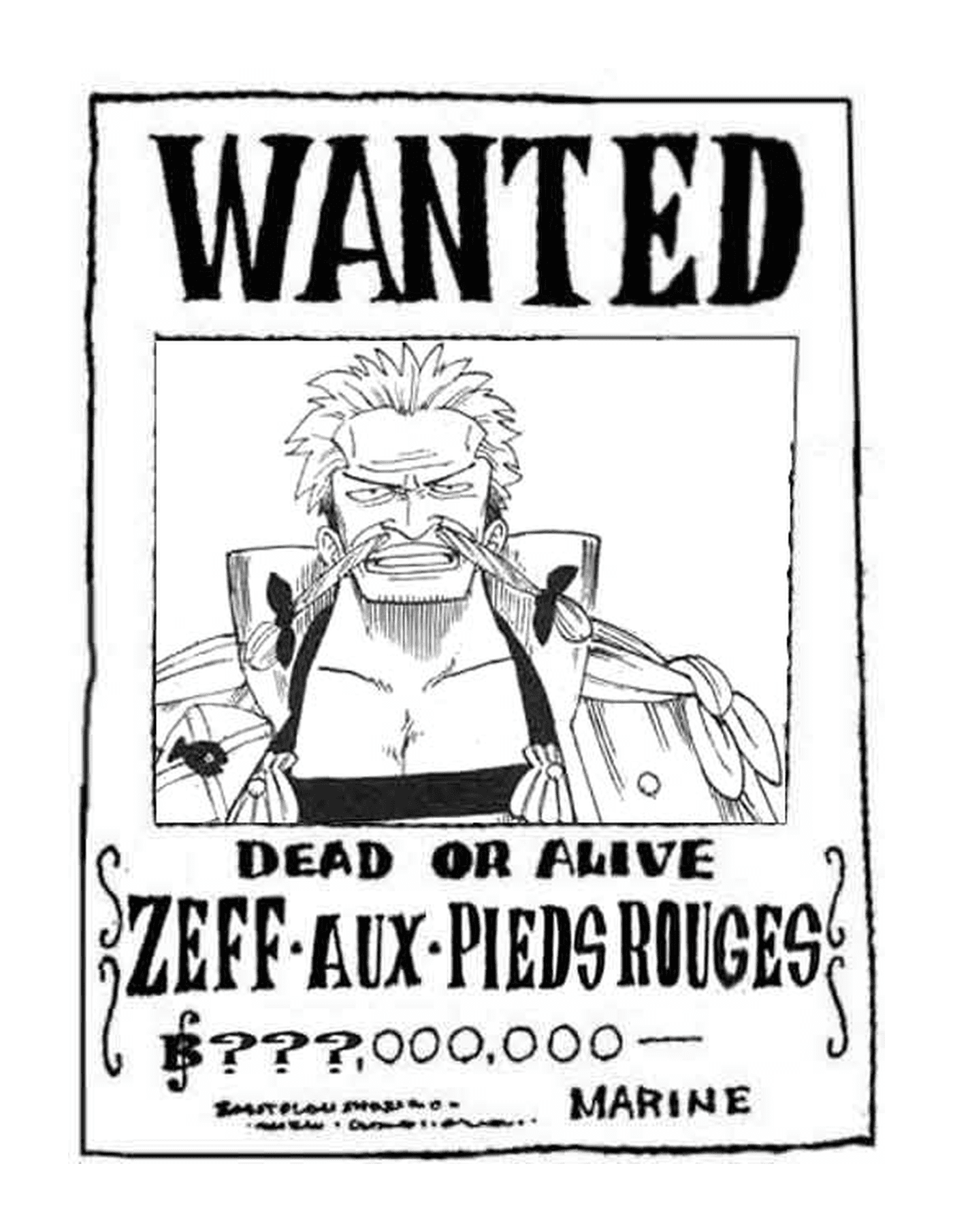 one piece wanted zeff aux pieds rouges dead or alive
