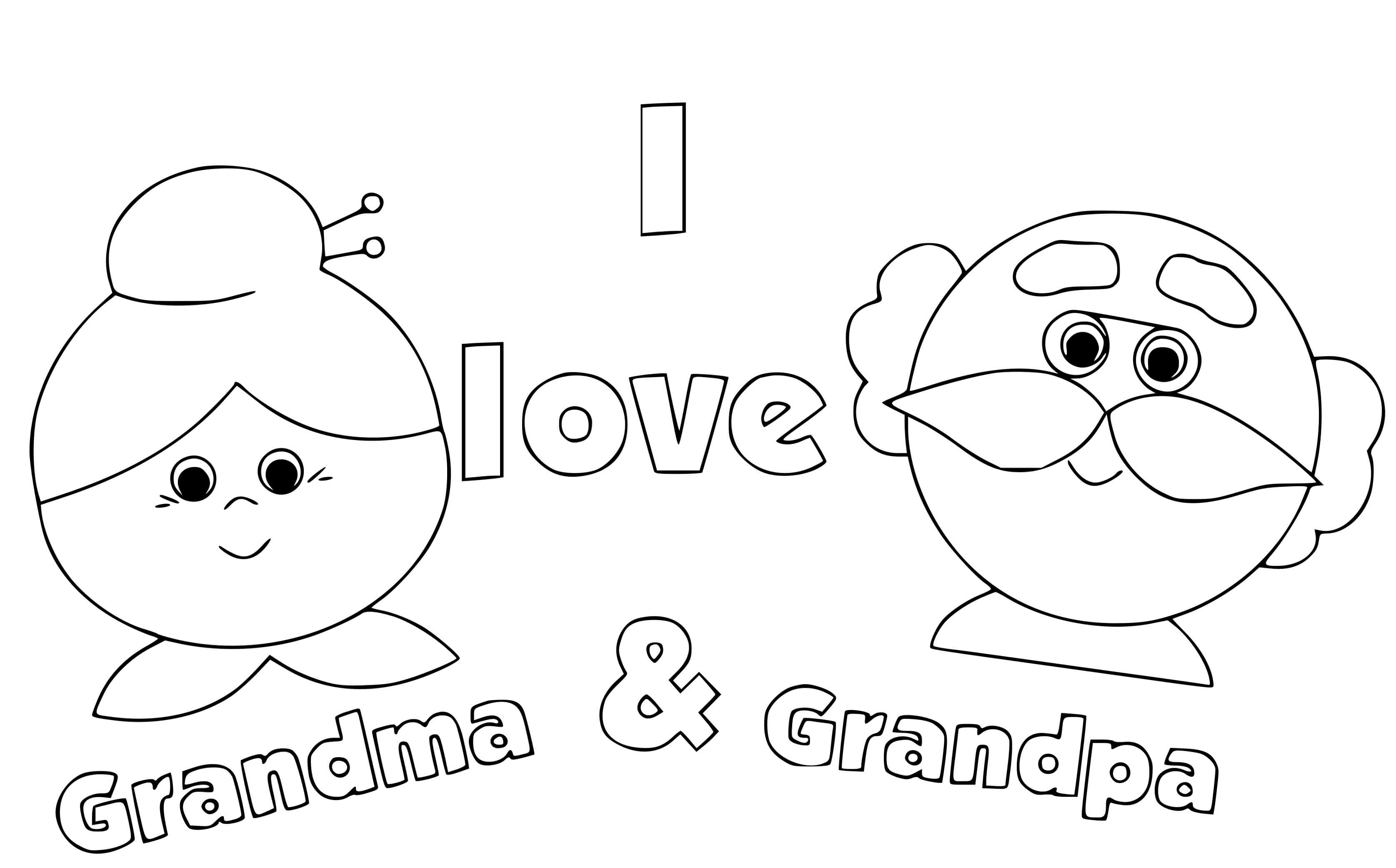   I love grandma and grandpa 