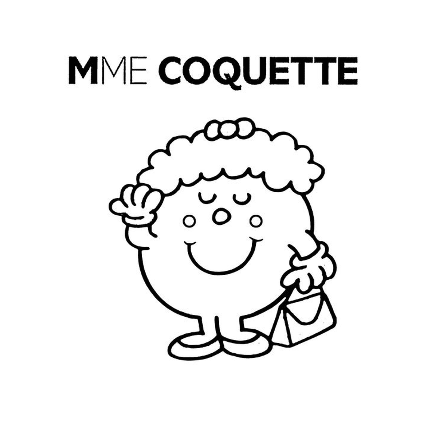   Monsieur Madame Madame Coquette 