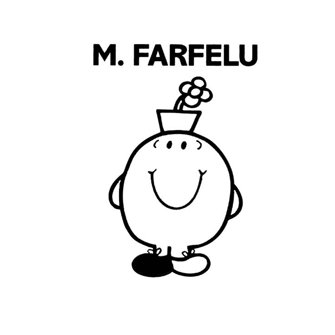   Monsieur Madame Monsieur Farfelu 